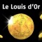 Image for Le Louis d’Or – Prize pool : 10 000€, Buy-in : 1€